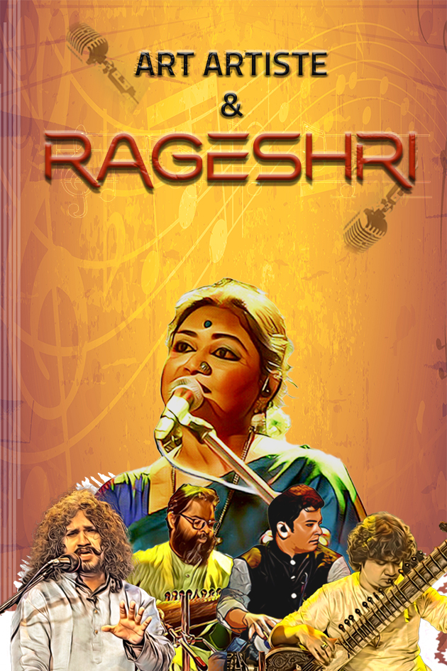 Art, Artiste & Rageshri