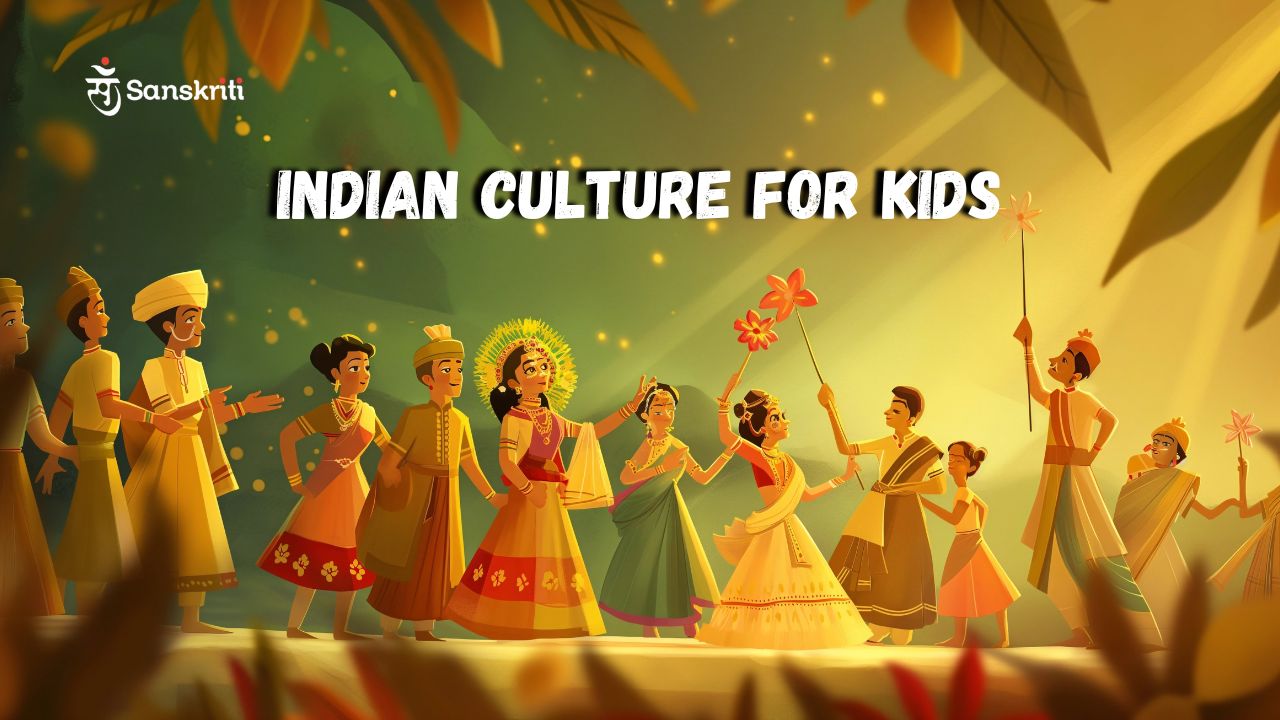 Indian Culture for Kids